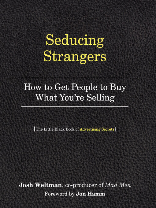 Title details for Seducing Strangers by Josh Weltman - Available